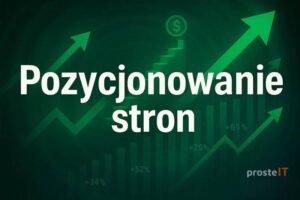 Nowe podejścia do pozycjonowania stron internetowych - strategie na 2025 rok